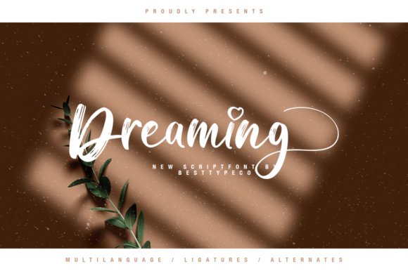 Dreaming: A Script Amp Typeface for Modern Web Design